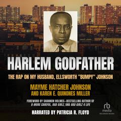 Harlem Godfather by Karen E. Quinones Miller audiobook