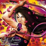 Hunter's Prayer [Dramatized Adaptation] by  Lilith Saintcrow audiobook