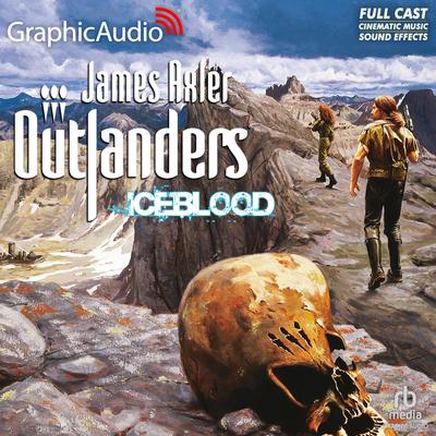 Iceblood [Dramatized Adaptation] by James Axler audiobook