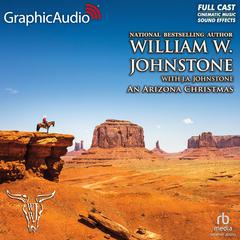 An Arizona Christmas [Dramatized Adaptation] by J. A. Johnstone audiobook