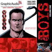 The Boys: Volume 1 [Dramatized Adaptation] by  Garth Ennis audiobook