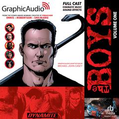 The Boys: Volume 1 [Dramatized Adaptation] by Garth Ennis audiobook