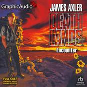 Encounter [Dramatized Adaptation] by  James Axler audiobook