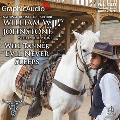 Evil Never Sleeps [Dramatized Adaptation] by J. A. Johnstone audiobook