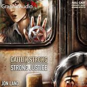 Strong Justice [Dramatized Adaptation] by  Jon Land audiobook