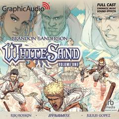 White Sand: Volume One [Dramatized Adaptation] by Brandon Sanderson audiobook