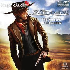 The Killers of Cimarron [Dramatized Adaptation] by Frank Leslie audiobook