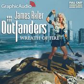 Wreath of Fire [Dramatized Adaptation] by  James Axler audiobook