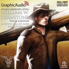 Redemption [Dramatized Adaptation] by William W. Johnstone audiobook