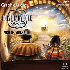 Men of Violence [Dramatized Adaptation] by Bill Brooks audiobook