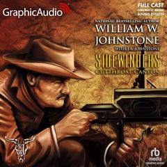 Cutthroat Canyon [Dramatized Adaptation] by William W. Johnstone audiobook