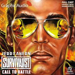Call To Battle [Dramatized Adaptation] by Jerry Ahern audiobook
