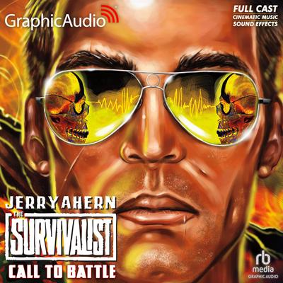 Call To Battle [Dramatized Adaptation] by Jerry Ahern audiobook