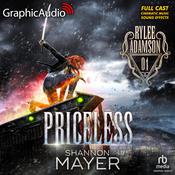 Priceless [Dramatized Adaptation] by  Shannon Mayer audiobook