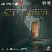 Age of Death (1 of 2) [Dramatized Adaptation] by  Michael J. Sullivan audiobook