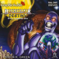 Destiny (2 of 2) [Dramatized Adaptation] by Simon R. Green audiobook