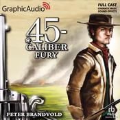 Fury [Dramatized Adaptation] by  Peter Brandvold audiobook