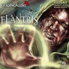 Elantris (1 of 3) [Dramatized Adaptation] by Brandon Sanderson audiobook