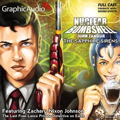 The Sapphire Sirens [Dramatized Adaptation] by John Zakour audiobook