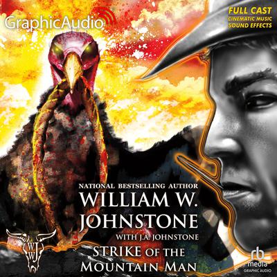 Strike of the Mountain Man [Dramatized Adaptation] by J. A. Johnstone audiobook
