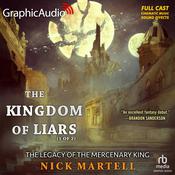 The Kingdom of Liars (1 of 2) [Dramatized Adaptation] by  Nick Martell audiobook