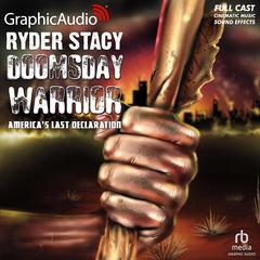 America's Last Declaration [Dramatized Adaptation] by Ryder Stacy audiobook