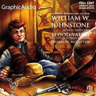 Massacre Mountain [Dramatized Adaptation] by William W. Johnstone audiobook