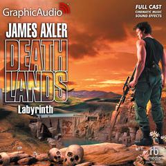 Labyrinth [Dramatized Adaptation] by James Axler audiobook