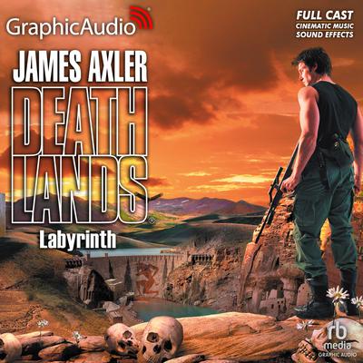 Labyrinth [Dramatized Adaptation] by James Axler audiobook