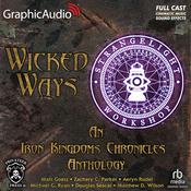 Wicked Ways [Dramatized Adaptation] by  Aeryn Rudel audiobook