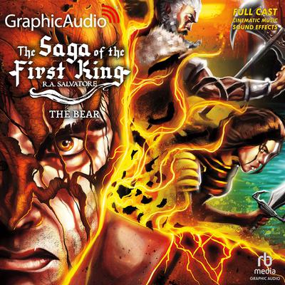 The Bear [Dramatized Adaptation] by R. A. Salvatore audiobook