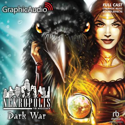 Dark War [Dramatized Adaptation] by Tim Waggoner audiobook