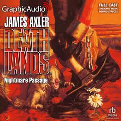 Nightmare Passage [Dramatized Adaptation] by James Axler audiobook