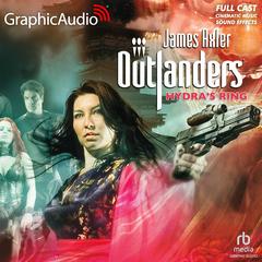 Hydra's Ring [Dramatized Adaptation] by James Axler audiobook