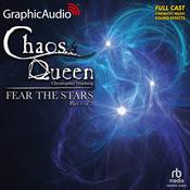 Fear The Stars (1 of 2) [Dramatized Adaptation] by  Christopher Husberg audiobook