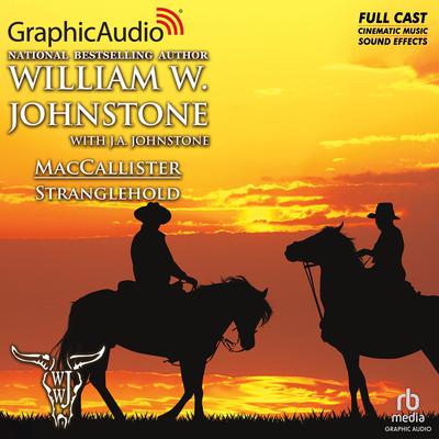 Stranglehold [Dramatized Adaptation] by J. A. Johnstone audiobook