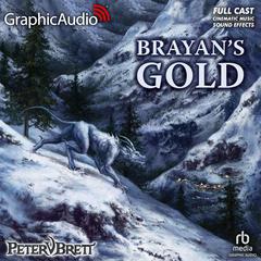 Brayan's Gold [Dramatized Adaptation] by Peter V. Brett audiobook