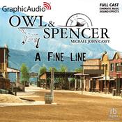 A Fine Line [Dramatized Adaptation] by  Michael John Casey audiobook