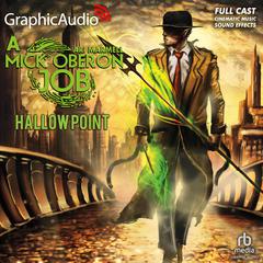Hallow Point [Dramatized Adaptation] by Ari Marmell audiobook