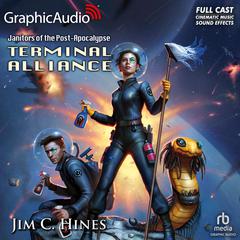 Terminal Alliance [Dramatized Adaptation] by Jim C. Hines audiobook