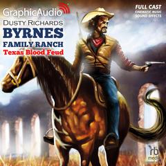 Texas Blood Feud [Dramatized Adaptation] by Dusty Richards audiobook