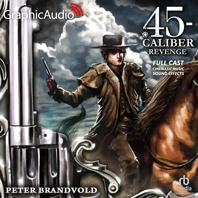 Revenge [Dramatized Adaptation] by Peter Brandvold audiobook