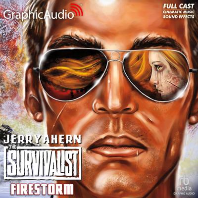 Firestorm [Dramatized Adaptation] by Jerry Ahern audiobook