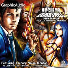 The Blue-Haired Bombshell [Dramatized Adaptation] by John Zakour audiobook