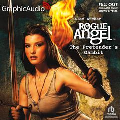 The Pretender's Gambit [Dramatized Adaptation] by Alex Archer audiobook