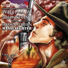 Manslaughter [Dramatized Adaptation] by J.A. Johnstone audiobook