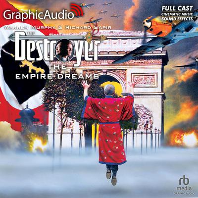 The Empire Dreams [Dramatized Adaptation] by Warren Murphy audiobook