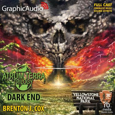 Dark End [Dramatized Adaptation] by Brenton J. Cox audiobook