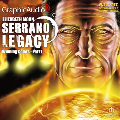 Winning Colors (1 of 2) [Dramatized Adaptation] by Elizabeth Moon audiobook