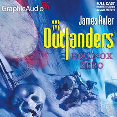 Equinox Zero [Dramatized Adaptation] by James Axler audiobook